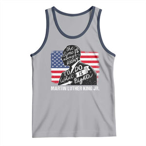 Martin Luther King Jr Tank Top The Time Is Always Right To Do What Is Right TS09 Athletic Heather Navy Print Your Wear