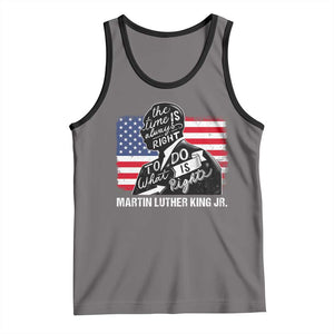 Martin Luther King Jr Tank Top The Time Is Always Right To Do What Is Right TS09 Deep Heather Black Print Your Wear