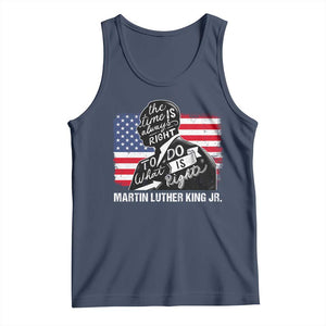 Martin Luther King Jr Tank Top The Time Is Always Right To Do What Is Right TS09 Navy Print Your Wear
