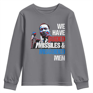 Martin Luther King Jr Youth Sweatshirt We Have Guided Missiles And Misguided Men TS09 Charcoal Print Your Wear