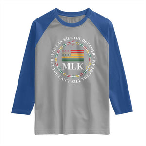 Martin Luther King Jr Raglan Shirt You Can Kill The Dreamer But You Can't Kill The Dream TS09 Sport Gray Royal Print Your Wear