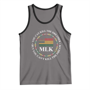 Martin Luther King Jr Tank Top You Can Kill The Dreamer But You Can't Kill The Dream TS09 Deep Heather Black Print Your Wear