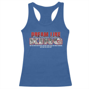 Martin Luther King Jr Racerback Tank Top Just Take The First Step MLK Day TS09 Royal Blue Print Your Wear