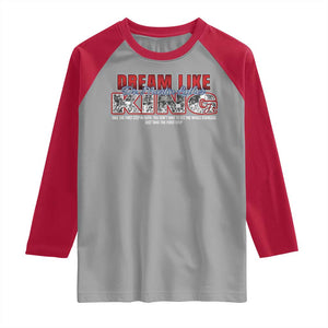 Martin Luther King Jr Raglan Shirt Just Take The First Step MLK Day TS09 Sport Gray Red Print Your Wear