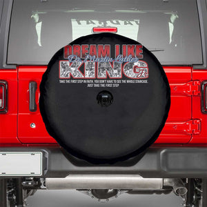 Martin Luther King Jr Spare Tire Cover Just Take The First Step MLK Day TS09 Black Print Your Wear