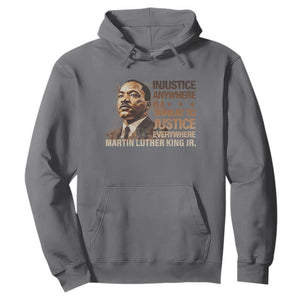 Martin Luther King Jr Hoodie Injustice Anywhere Is A Threat To Justice Everywhere TS09 Charcoal Print Your Wear