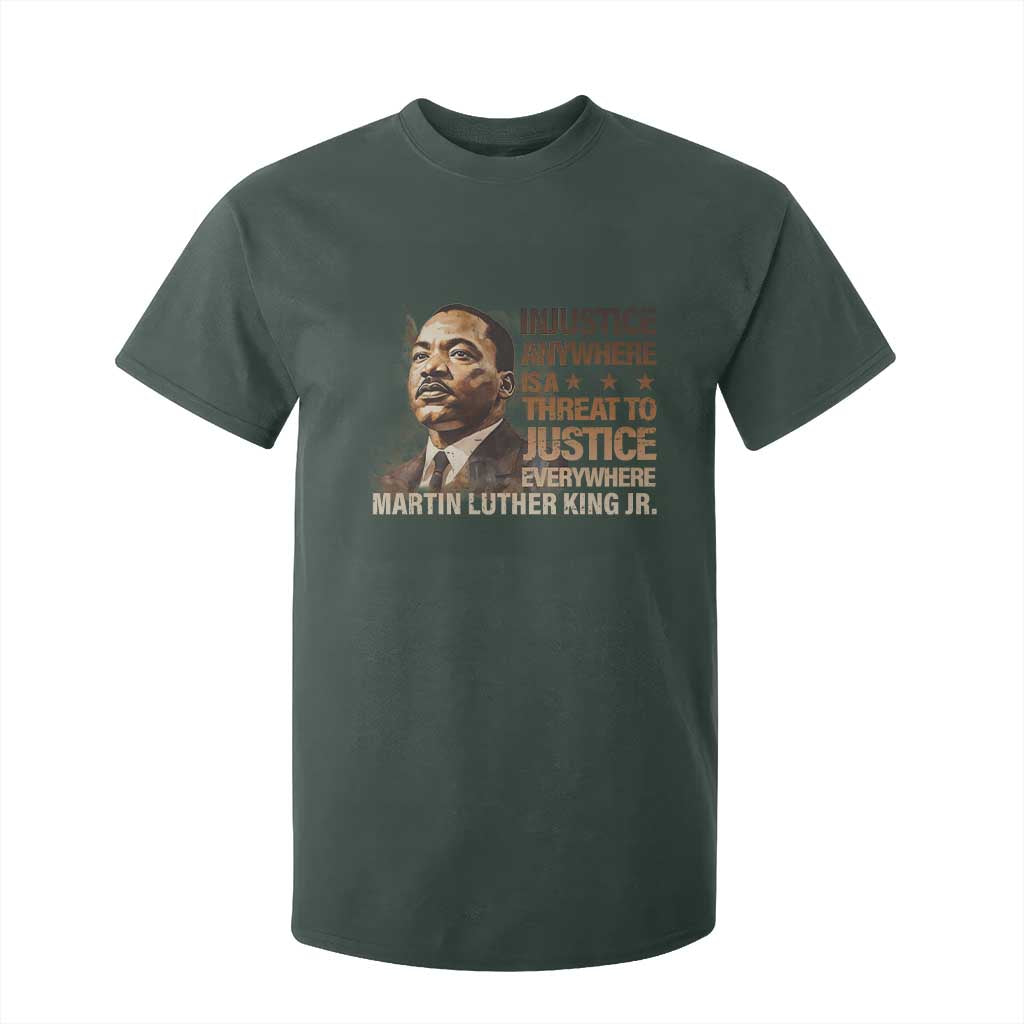 Martin Luther King Jr T Shirt For Kid Injustice Anywhere Is A Threat To Justice Everywhere TS09 Dark Forest Green Print Your Wear