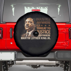 Martin Luther King Jr Spare Tire Cover Injustice Anywhere Is A Threat To Justice Everywhere TS09 Black Print Your Wear
