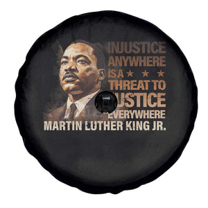 Martin Luther King Jr Spare Tire Cover Injustice Anywhere Is A Threat To Justice Everywhere TS09 Print Your Wear