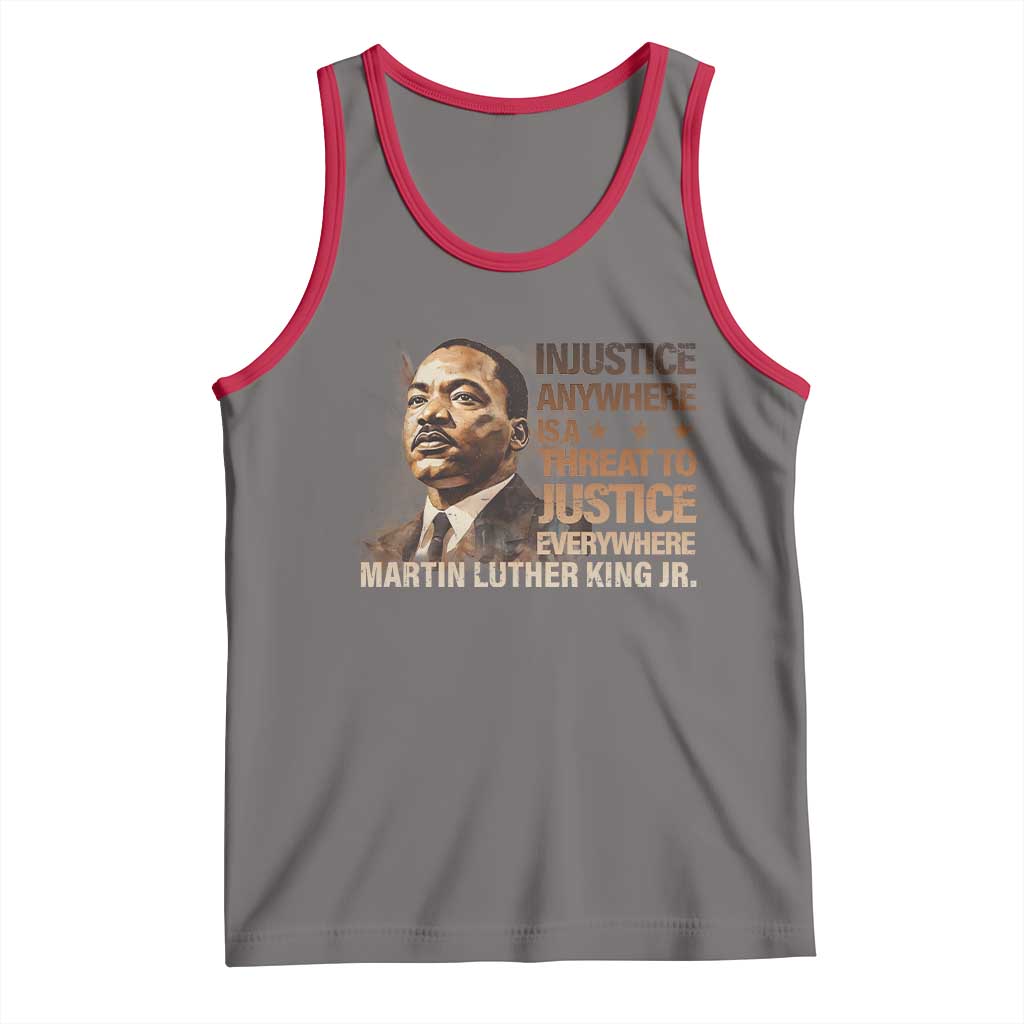 Martin Luther King Jr Tank Top Injustice Anywhere Is A Threat To Justice Everywhere TS09 Deep Heather Red Print Your Wear