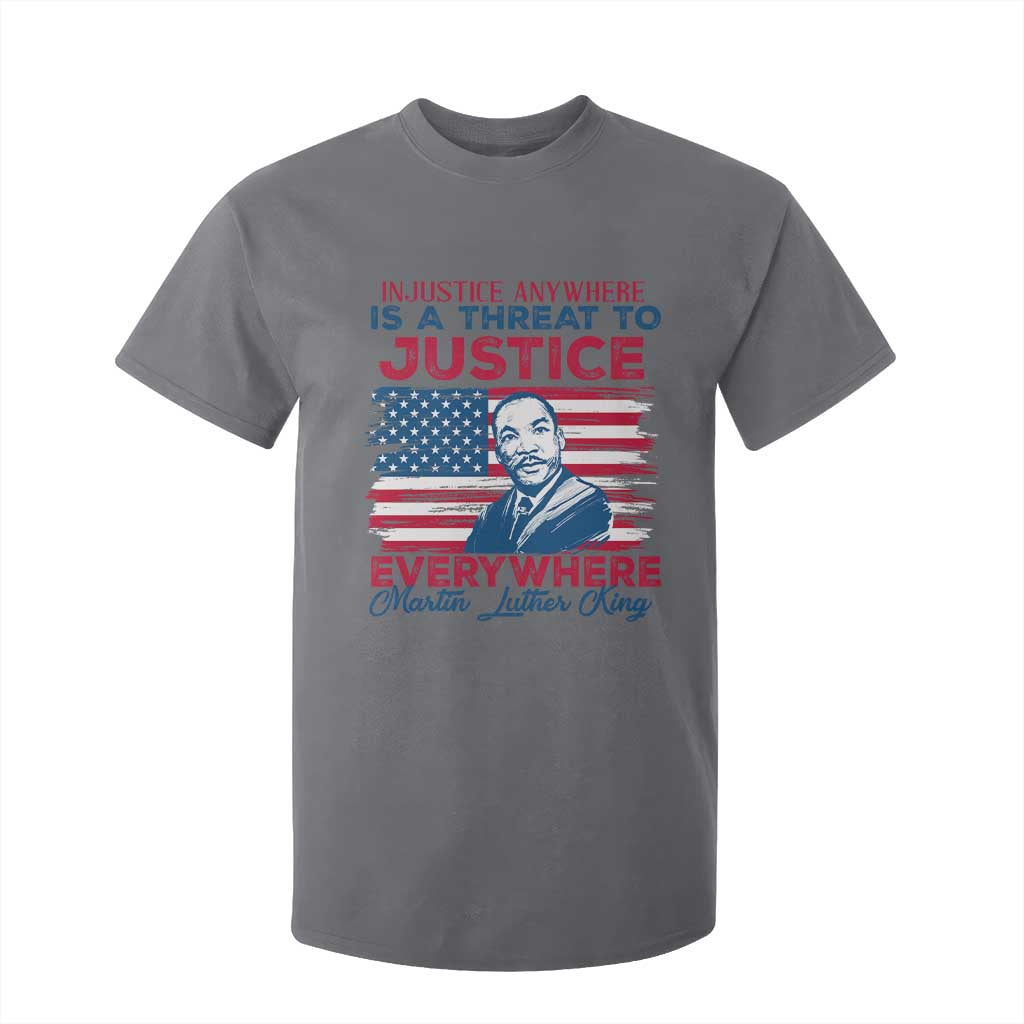 Martin Luther King Jr Day T Shirt For Kid Injustice Anywhere Is A Threat To Justice Everywhere TS09 Charcoal Print Your Wear