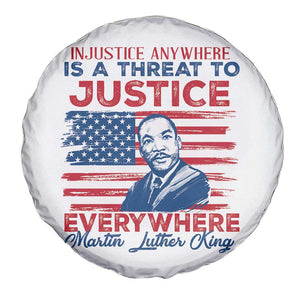 Martin Luther King Jr Day Spare Tire Cover Injustice Anywhere Is A Threat To Justice Everywhere TS09 Print Your Wear