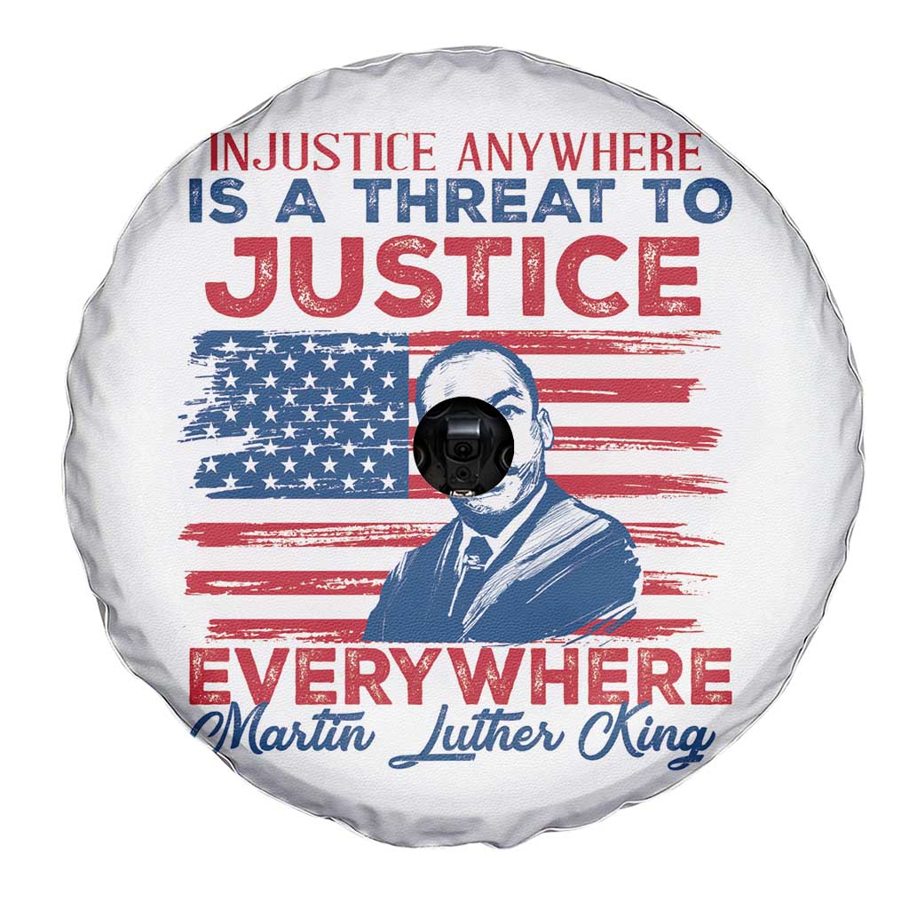 Martin Luther King Jr Day Spare Tire Cover Injustice Anywhere Is A Threat To Justice Everywhere TS09 Print Your Wear