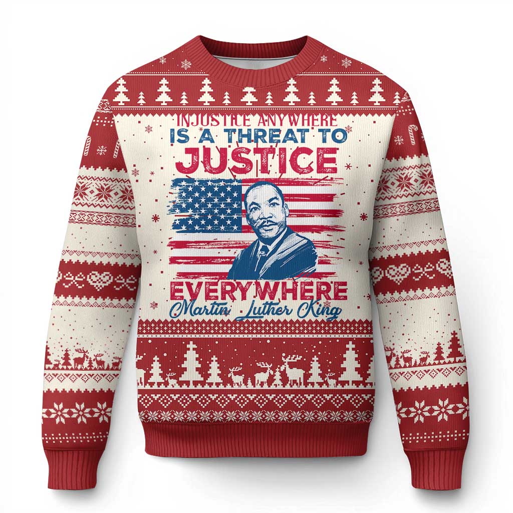 Martin Luther King Jr Day Ugly Christmas Sweater Injustice Anywhere Is A Threat To Justice Everywhere TS09 Red Print Your Wear