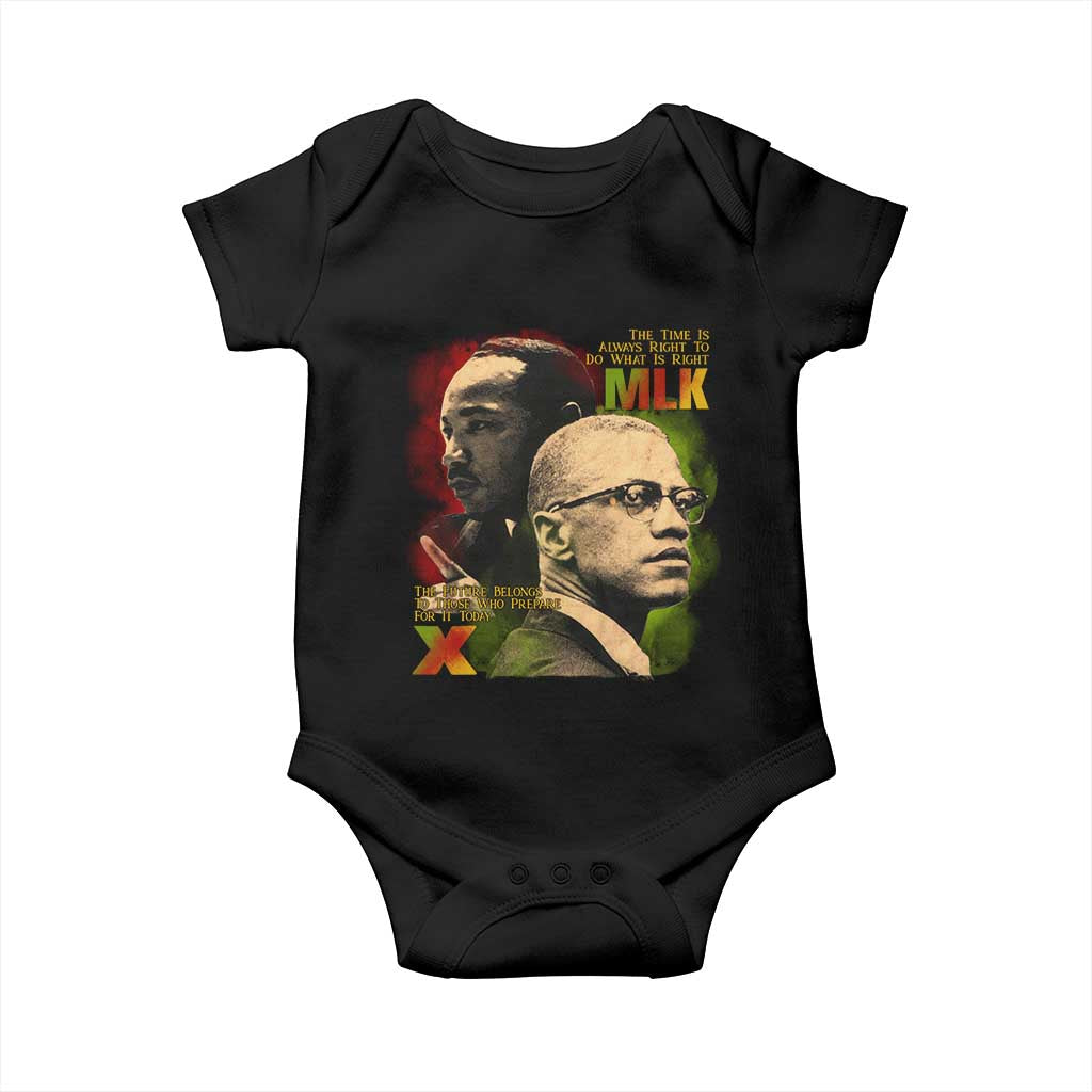 Martin Luther King Jr Malcolm X Baby Onesie The Time Is Always Right Prepare For Future Today TS09 Black Print Your Wear