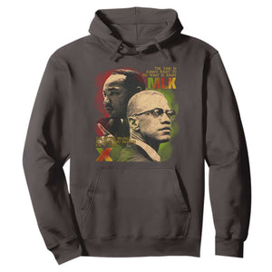 Martin Luther King Jr Malcolm X Hoodie The Time Is Always Right Prepare For Future Today TS09 Dark Chocolate Print Your Wear