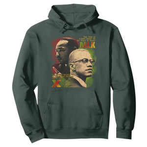 Martin Luther King Jr Malcolm X Hoodie The Time Is Always Right Prepare For Future Today TS09 Dark Forest Green Print Your Wear