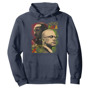 Martin Luther King Jr Malcolm X Hoodie The Time Is Always Right Prepare For Future Today TS09 Navy Print Your Wear