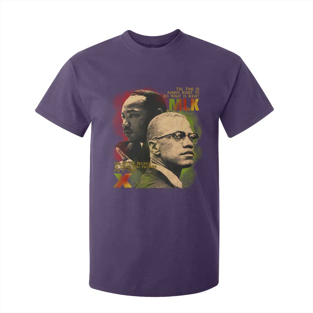 Martin Luther King Jr Malcolm X T Shirt For Kid The Time Is Always Right Prepare For Future Today TS09 Purple Print Your Wear