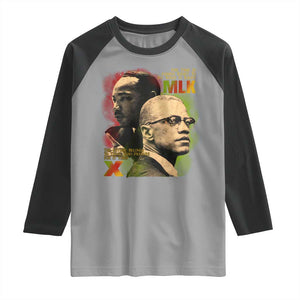 Martin Luther King Jr Malcolm X Raglan Shirt The Time Is Always Right Prepare For Future Today TS09 Sport Gray Black Print Your Wear