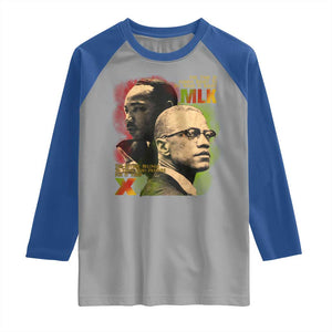 Martin Luther King Jr Malcolm X Raglan Shirt The Time Is Always Right Prepare For Future Today TS09 Sport Gray Royal Print Your Wear
