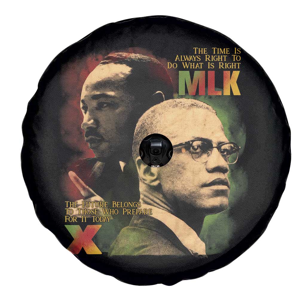 Martin Luther King Jr Malcolm X Spare Tire Cover The Time Is Always Right Prepare For Future Today TS09 Print Your Wear