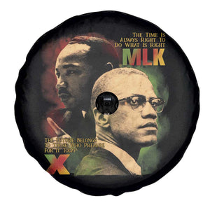Martin Luther King Jr Malcolm X Spare Tire Cover The Time Is Always Right Prepare For Future Today TS09 Print Your Wear