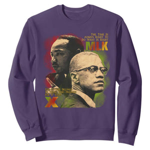 Martin Luther King Jr Malcolm X Sweatshirt The Time Is Always Right Prepare For Future Today TS09 Purple Print Your Wear
