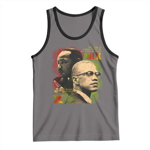 Martin Luther King Jr Malcolm X Tank Top The Time Is Always Right Prepare For Future Today TS09 Deep Heather Black Print Your Wear
