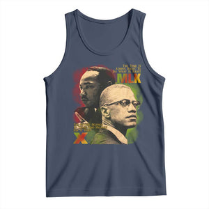 Martin Luther King Jr Malcolm X Tank Top The Time Is Always Right Prepare For Future Today TS09 Navy Print Your Wear