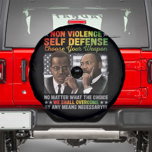 Martin Luther King Jr Malcolm X Spare Tire Cover Choose Your Weapon No Matter What The Choice TS09 Black Print Your Wear