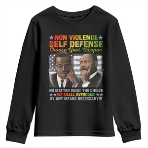Martin Luther King Jr Malcolm X Youth Sweatshirt Choose Your Weapon No Matter What The Choice TS09 Black Print Your Wear