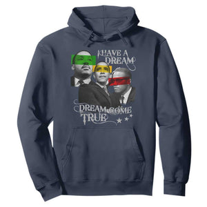 Obama MLK Malcolm X Hoodie Dreams Come True TS09 Navy Print Your Wear
