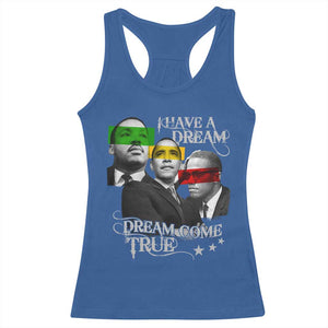 Obama MLK Malcolm X Racerback Tank Top Dreams Come True TS09 Royal Blue Print Your Wear