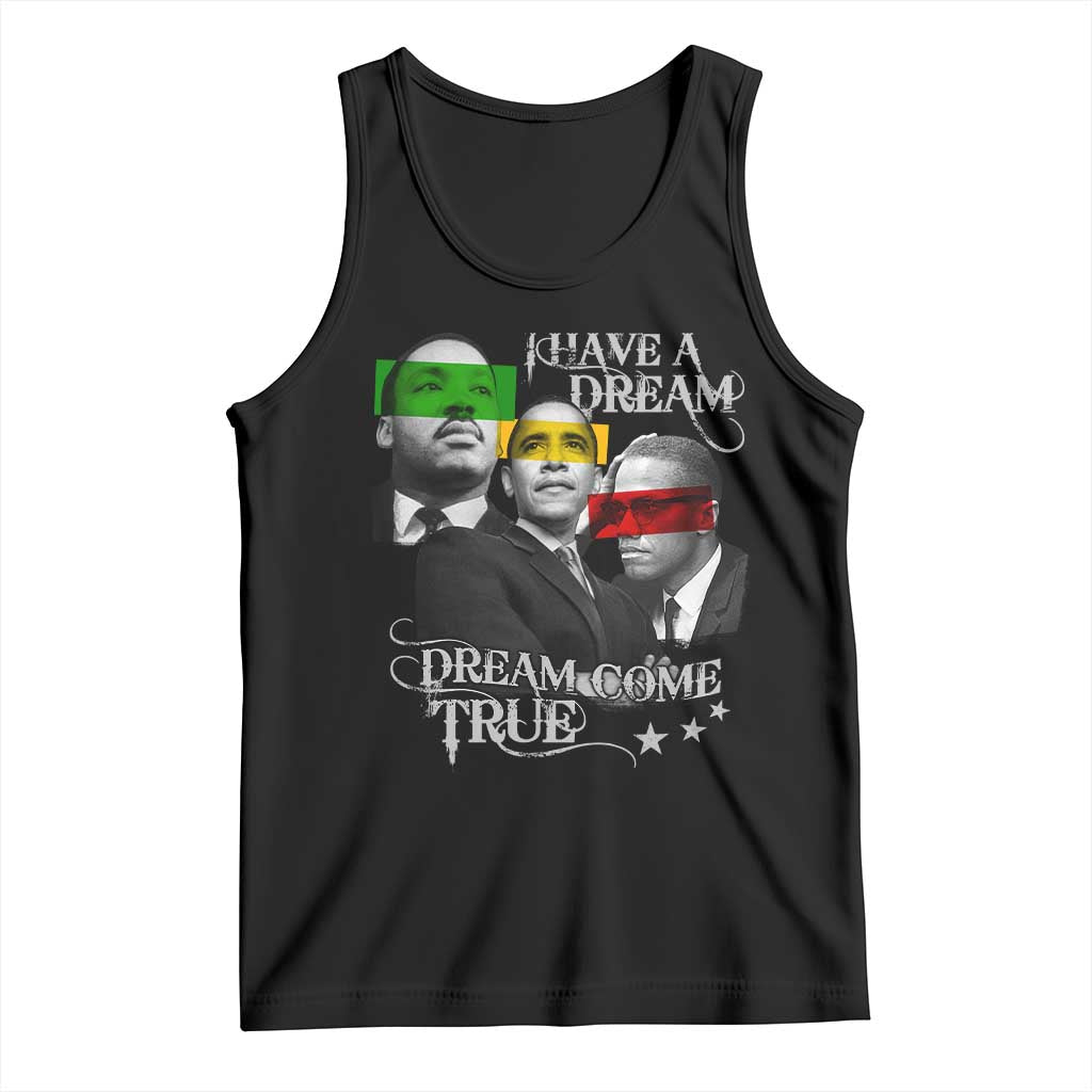 Obama MLK Malcolm X Tank Top Dreams Come True TS09 Black Print Your Wear