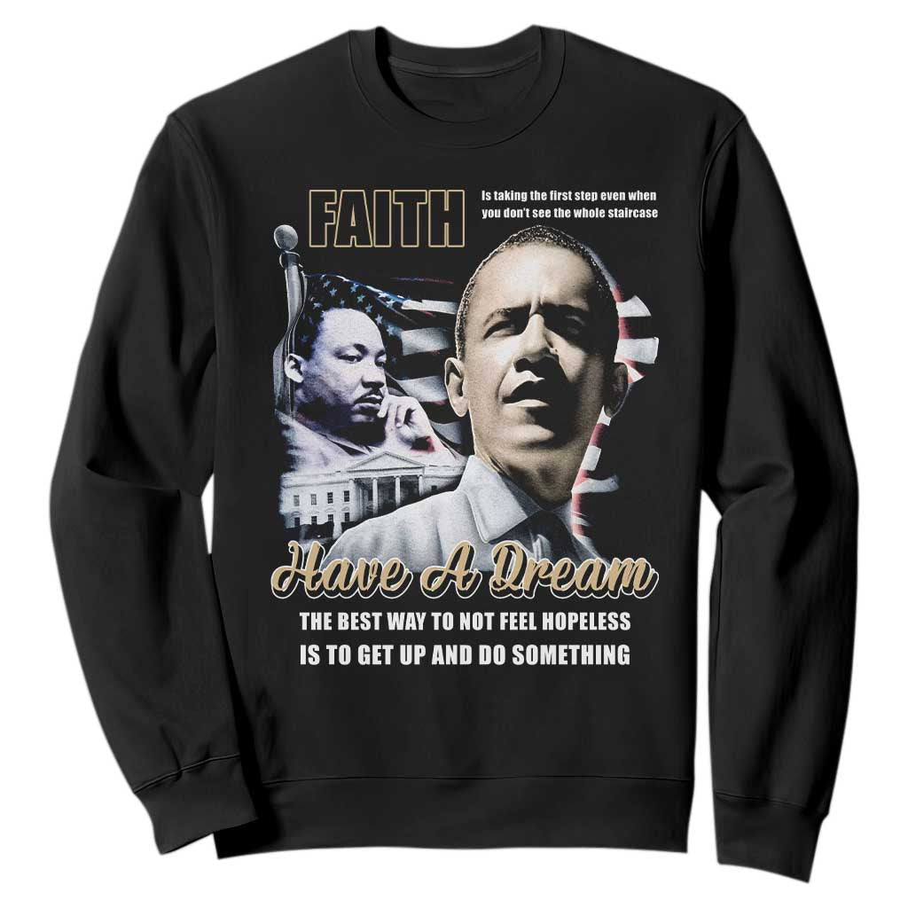 Obama MLK Martin Luther King Jr Sweatshirt TS09 Black Print Your Wear