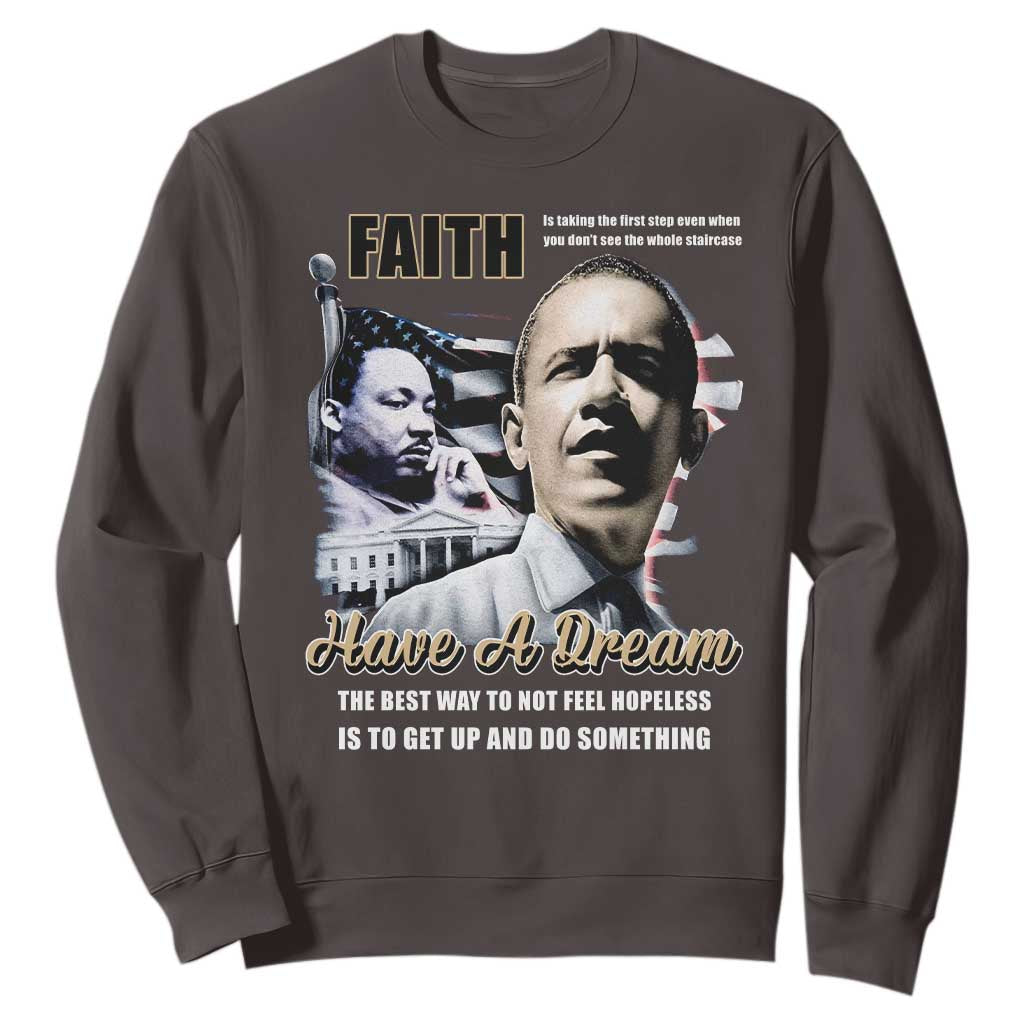 Obama MLK Martin Luther King Jr Sweatshirt TS09 Dark Chocolate Print Your Wear