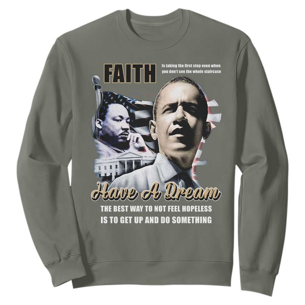 Obama MLK Martin Luther King Jr Sweatshirt TS09 Military Green Print Your Wear