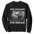 Obama MLK Sweatshirt The Change Began With The Dream TS09 Black Print Your Wear