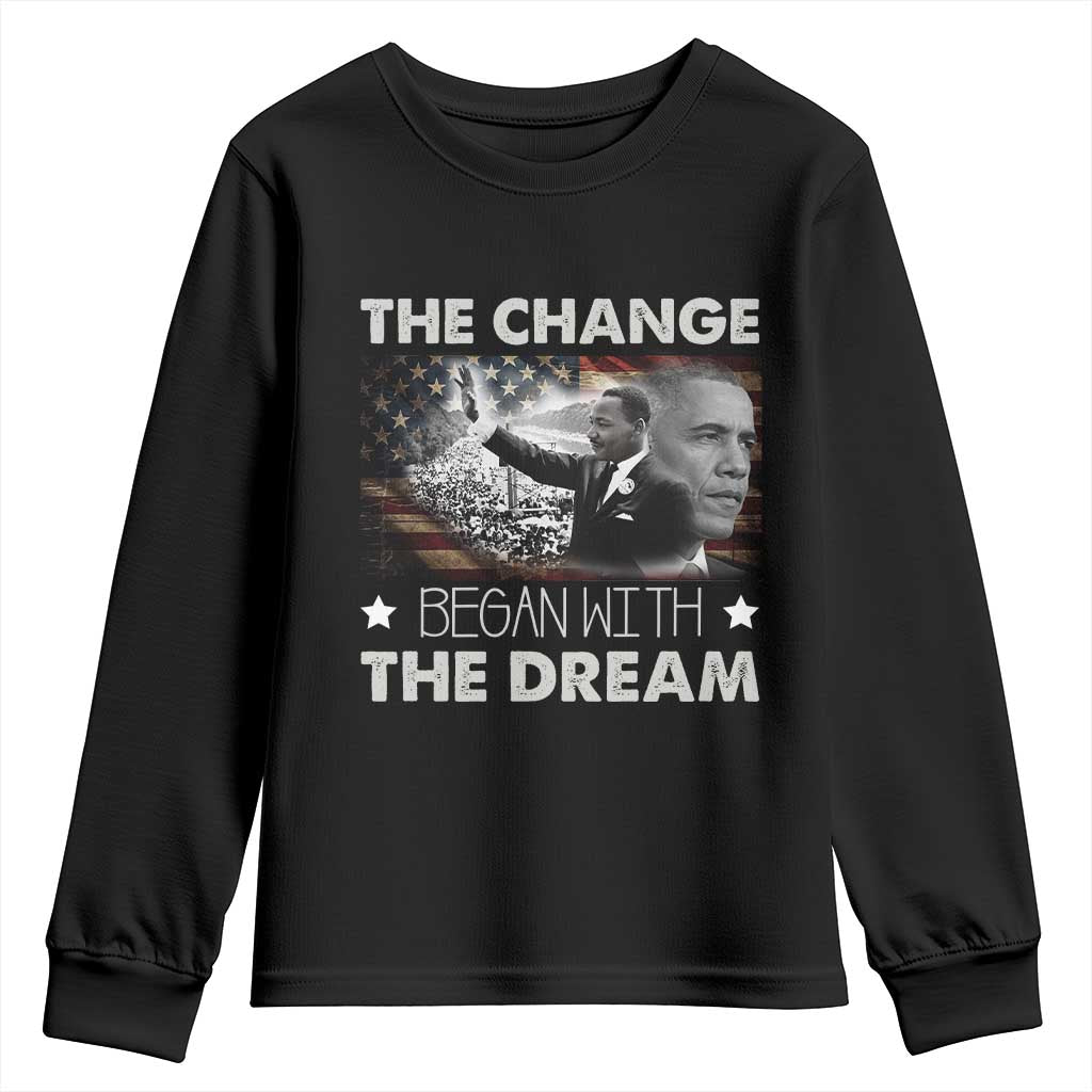 Obama MLK Youth Sweatshirt The Change Began With The Dream TS09 Black Print Your Wear