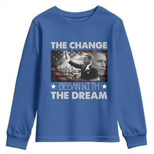 Obama MLK Youth Sweatshirt The Change Began With The Dream TS09 Royal Blue Print Your Wear