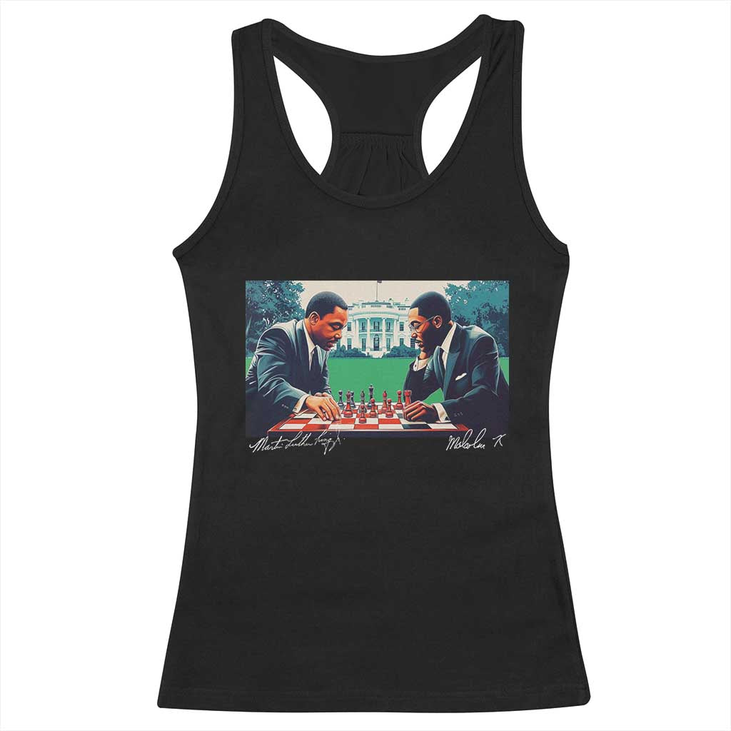 Martin Luther King Jr Malcolm X Racerback Tank Top Playing Chess White House Black History TS09 Black Print Your Wear