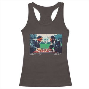 Martin Luther King Jr Malcolm X Racerback Tank Top Playing Chess White House Black History TS09 Dark Chocolate Print Your Wear