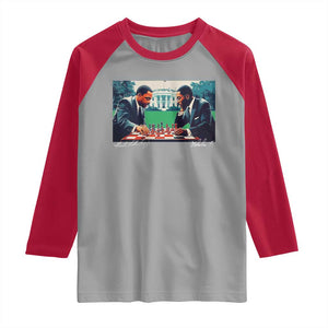 Martin Luther King Jr Malcolm X Raglan Shirt Playing Chess White House Black History TS09 Sport Gray Red Print Your Wear