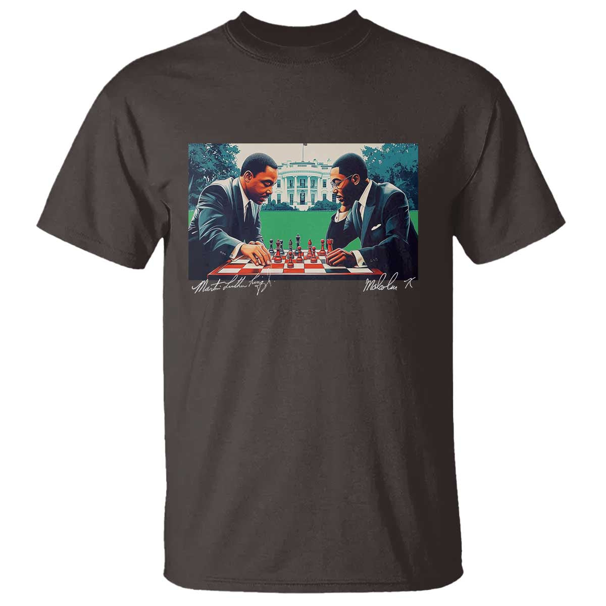 Martin Luther King Jr Malcolm X T Shirt Playing Chess White House Black History TS09 Dark Chocolate Print Your Wear