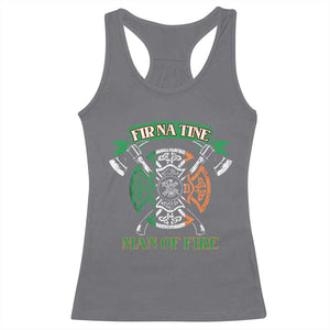 Irish Firefighter Racerback Tank Top Fir Na Tine Man Of Fire TS09 Charcoal Print Your Wear