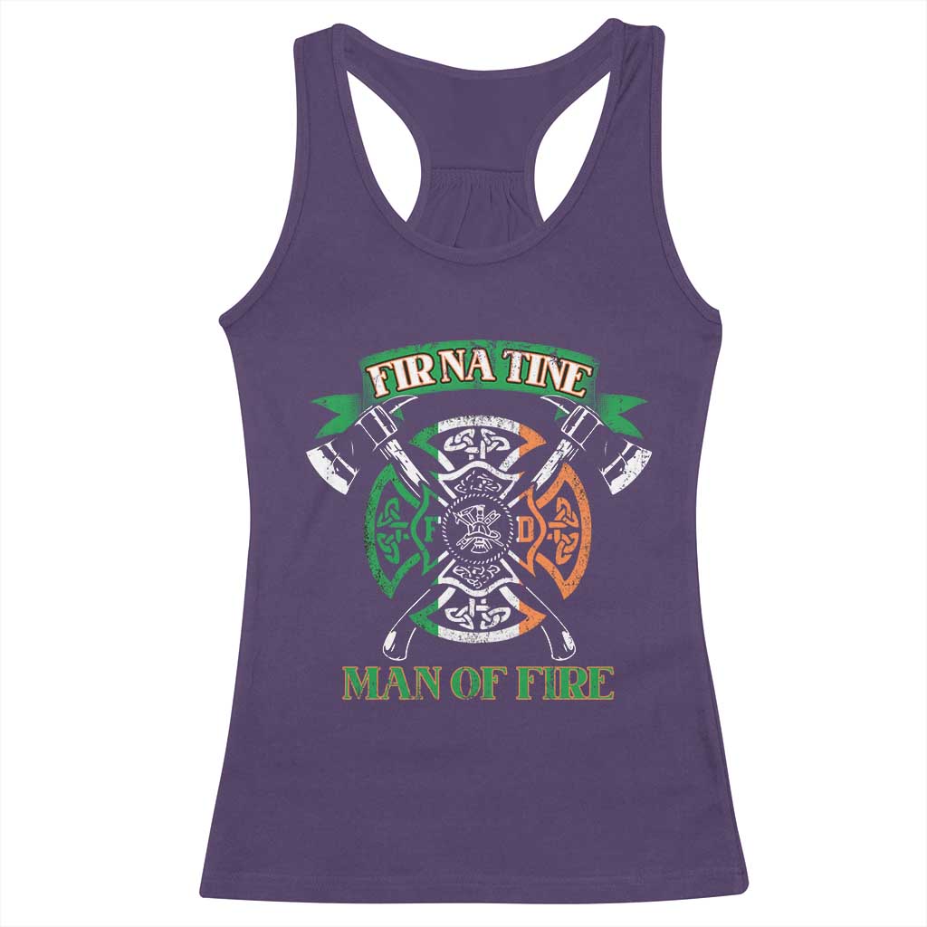 Irish Firefighter Racerback Tank Top Fir Na Tine Man Of Fire TS09 Purple Print Your Wear