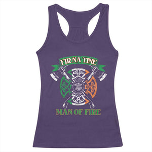 Irish Firefighter Racerback Tank Top Fir Na Tine Man Of Fire TS09 Purple Print Your Wear
