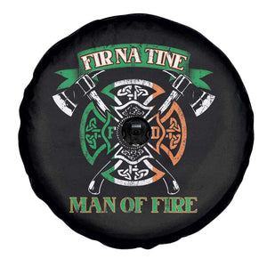 Irish Firefighter Spare Tire Cover Fir Na Tine Man Of Fire TS09 Print Your Wear