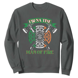 Irish Firefighter Sweatshirt Fir Na Tine Man Of Fire TS09 Dark Heather Print Your Wear